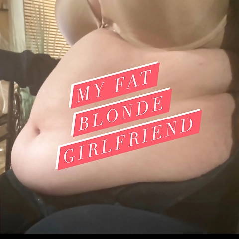 MyFatBlondeGirlfriend OnlyFans profile picture