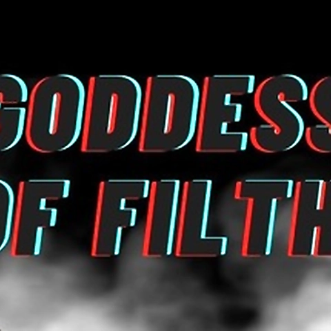 Goddess Of Filth OnlyFans profile picture